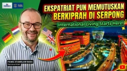 Orang Asing Pun Pilih Tinggal di Serpong: “Beberapa Kawasannya Selevel Singapura”