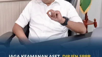 Jaga Keamanan Aset, Dirjen SPPR Imbau para Pemilik Tanah Untuk Pasang Patok Tanda Batas